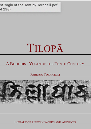 Tilopa: Buddhist Yogin of Tenth Century by Torricelli (PDF)